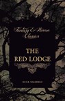 The Red Lodge (Fantasy and Horror Classics) - H. R. Wakefield - 9781447404224