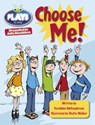 Bug Club Guided Plays by Julia Donaldson Year Two Lime Lime Choose Me - Geraldine McCaughrean - 9781447926597