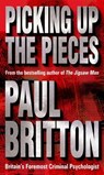 Picking Up The Pieces - Paul Britton - 9781448109791