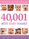 40, 001 Best Baby Names - Diane Stafford - 9781448176915