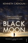 Black Moon - Kenneth Calhoun - 9781448182787