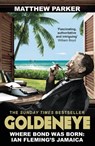 Goldeneye - Matthew Parker - 9781448185269