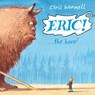 Eric! - Christopher Wormell - 9781448199983