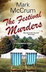 The Festival Murders - Mark McCrum - 9781448301539