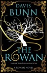 The Rowan - Davis Bunn - 9781448313600