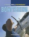 Bowfishing - PORTERFIELD,  Jason - 9781448895007
