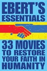 33 Movies to Restore Your Faith in Humanity - Roger Ebert - 9781449422257