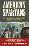 American Spartans - James A. Warren - 9781451607444