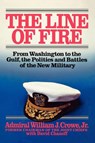 Line of Fire - William J. Crowe - 9781451613629