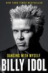 Dancing with Myself - Billy Idol - 9781451628517
