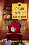 Death Overdue - Mary Lou Kirwin - 9781451684674