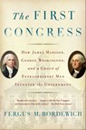 The First Congress - Fergus M. Bordewich - 9781451692136