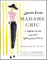 Lessons from Madame Chic - Jennifer L. Scott - 9781451699371