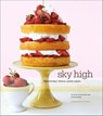 Sky High - Alisa Huntsman ; Peter Wynne ; Tina Rupp - 9781452134017