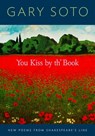 You Kiss by th' Book - Gary Soto - 9781452148564