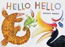 Hello Hello - Brendan Wenzel - 9781452150147