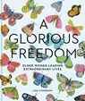 Glorious Freedom - Lisa Congdon - 9781452156200