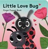 Little Love Bug - Chronicle Books - 9781452181745