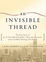 An Invisible Thread -  - 9781452605876