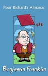 Poor Richard's Almanac - Benjamin Franklin - 9781452817606