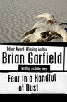 Fear in a Handful of Dust - Brian Garfield - 9781453237694