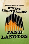 Divine Inspiration - Jane Langton - 9781453247587