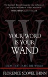Your Word is Your Wand - Florence Scovel Shinn - 9781453697214