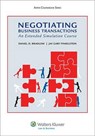 Negotiating Business Transactions - BRADLOW,  Daniel D. - 9781454830719