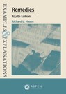 Examples & Explanations for Remedies - Richard L. Hasen - 9781454881292