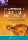 Glannon Guide to Criminal Procedure - CORNWELL,  John Kip - 9781454894223