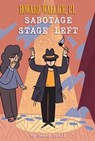 Sabotage Stage Left (Howard Wallace, P.I.  Book 3) - Casey Lyall - 9781454929680