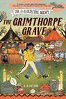 The A&A Detective Agency: The Grimthorpe Grave - K. Saxton H. - 9781454950165