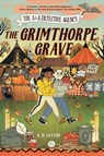 The A&A Detective Agency: The Grimthorpe Grave - K. H. Saxton - 9781454950172