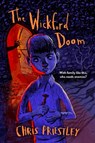 The Wickford Doom - Chris Priestley - 9781454962779
