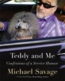Teddy and Me - Michael Savage - 9781455536139