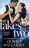 It Takes Two - Jenny Holiday - 9781455542413