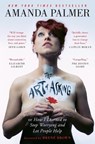 The Art of Asking - Amanda Palmer - 9781455581092