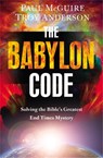 The Babylon Code - Paul McGuire ; Troy Anderson - 9781455589456