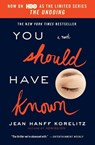 You Should Have Known - Jean Hanff Korelitz - 9781455599516