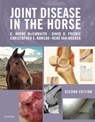 Joint Disease in the Horse - C. WAYNE (UNIVERSITY DISTINGUISHED PROFESSOR, Barbara Cox Anthony University Chair in Orthopaedics,Director Orthopaedic Research Center Colorado State University Fort Collins, Colorado) McIlwraith ; David D Frisbie ; Christopher E Kawcak ; Rene, DVM PhD Dipl ECVS (Professor, Equine Services, Faculty - 9781455759699
