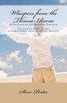 Whispers from the Throne Room - PORTER,  Steve - 9781456455200
