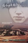 The Fragile Mistress - Leora Skolkin-Smith - 9781458018403