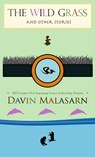 The Wild Grass And Other Stories - Davin Malasarn - 9781458026484