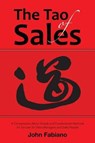 The Tao of Sales - FABIANO,  John - 9781458220851