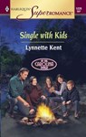 Single with Kids - Lynnette Kent - 9781459228832