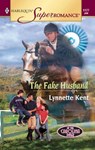 The Fake Husband - Lynnette Kent - 9781459231894