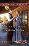 Handpicked Husband - Winnie Griggs - 9781459238749