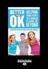 Better than OK - PORTER,  Helen Street and Neil - 9781459676114