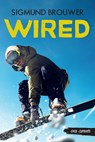 Wired - Sigmund Brouwer - 9781459827363