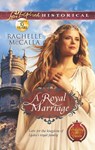 A Royal Marriage - Rachelle McCalla - 9781460300015